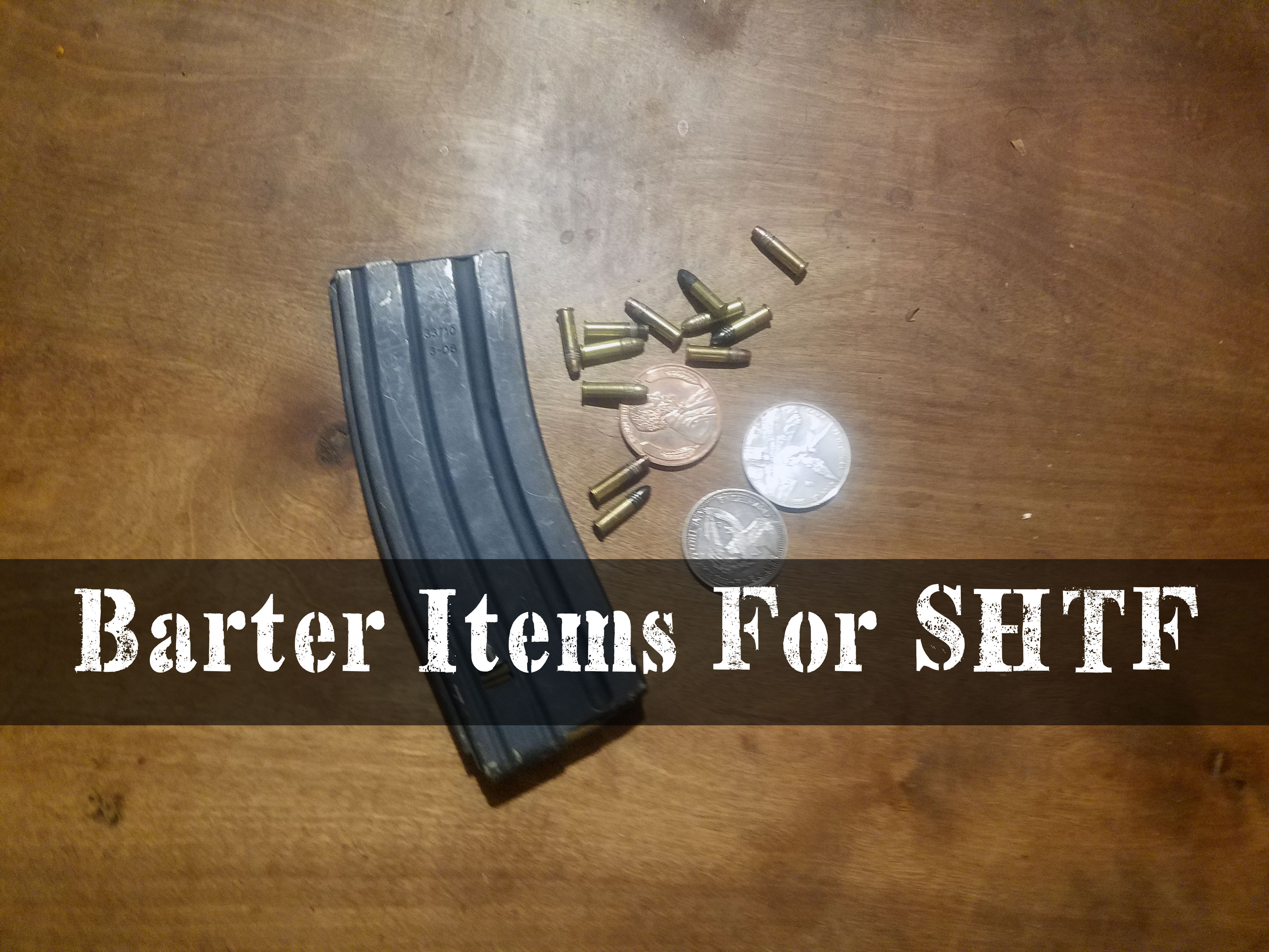 What Are The Best Barter Items For SHTF episode 125