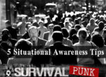 Situational Awareness tips