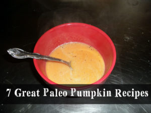 7 Great Paleo Pumpkin Recipes