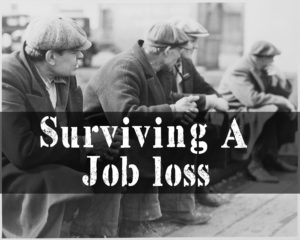 How To Survive A Job Loss The Biggest Disaster |episode 142