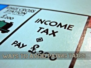 Ways To Avoid Paying Taxes | episode 152