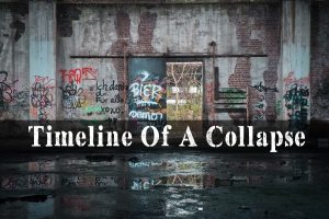 Timeline Of A Collapse What To Expect | episode 166