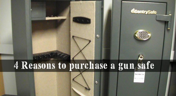 4 Reasons to purchase a gun safe