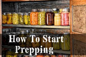 How To Start Prepping